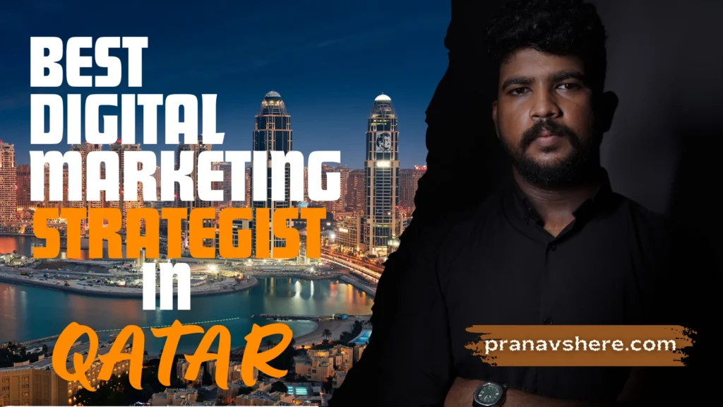 BEST DIGITAL MARKETING STRATEGIST IN QATAR